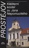 Prostějov - klášterní kostel sv. Jana Nepomuckého