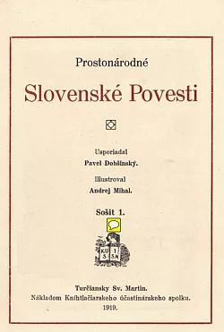 Prostonárodné slovenské povesti: Sošit 1