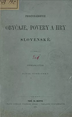 Prostonárodnie obyčaje, povery a hry slovenské