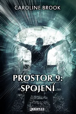 Prostor 9: Spojení