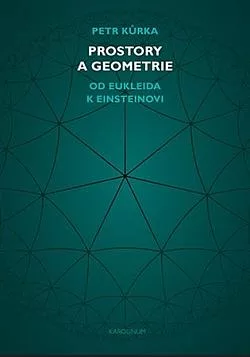 Prostory a geometrie: Od Eukleida k Einsteinovi
