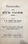 Prostředky proti zlým časům