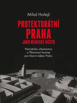 Protektorátní Praha jako německé město