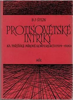 Protisovětské intriky na Pařížské mírové konferenci (1919-1920)