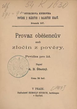 Provaz oběšencův aneb Zločin z pověry
