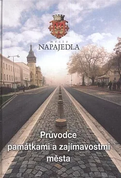 Průvodce památkami a zajímavostmi města: Město Napajedla