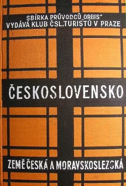 Průvodce po Československé republice: Země česká a moravskoslezská