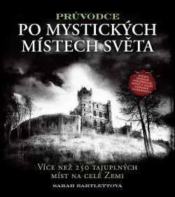 Průvodce po mystických místech světa