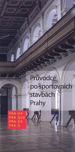 Průvodce po sportovních stavbách Prahy