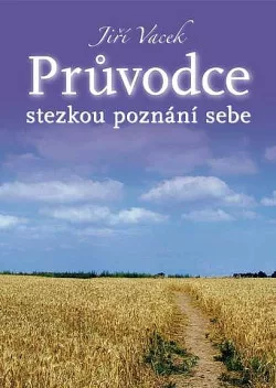 Průvodce stezkou poznání sebe