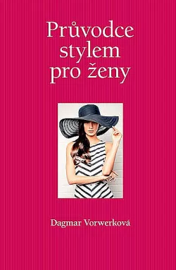 Průvodce stylem pro ženy