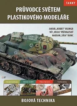 Průvodce světem plastikového modeláře - Bojová technika