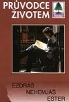 Ezdráš, Nehemjáš, Ester