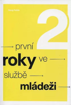 První 2 roky ve službě mládeži
