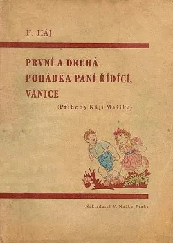 První a druhá pohádka paní řídící, Vánice