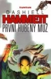 První hubený muž