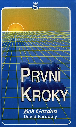 První kroky