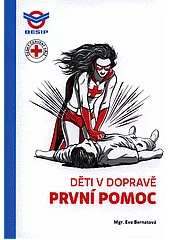První pomoc: Děti v dopravě