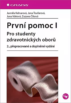 První pomoc I - pro studenty zdravotnických oborů