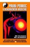 První pomoc v nekonvenční medicíně