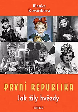 První republika - Jak žily hvězdy