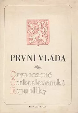 První vláda Osvobozené Československé Republiky