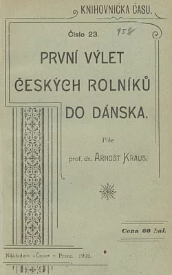 První výlet českých rolníků do Dánska