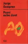 Psaní nebo život