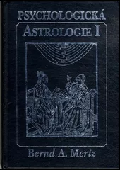 Psychologická astrologie I.