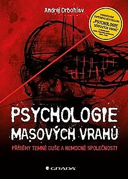 Psychologie masových vrahů