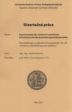 Psychoterapia ako výchova k autenticite: Prirodzený svet ako psychoterapeutický problém