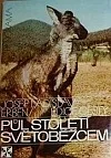 Půl století světoběžcem