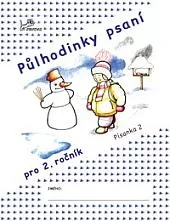 Půlhodinky psaní: Písanka II pro 2. ročník