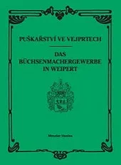 Puškařství ve Vejprtech
