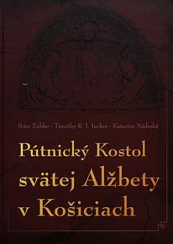 Pútnický kostol svätej Alžbety v Košiciach