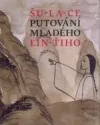 Putování mladého Lin-Ťiho