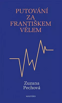 Putování za Františkem Vélem