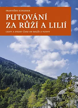 Putování za růží a lilií