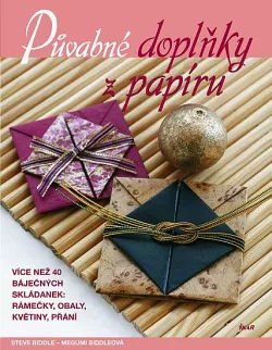Půvabné doplňky z papíru