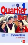 Quartier libre 1 Francouzština pro střední školy