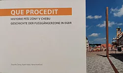 Que procedit Historie pěší zóny v Chebu