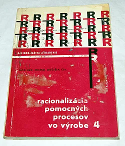 Racionalizácia pomocných procesov vo výrobe