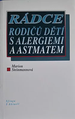 Rádce rodičů dětí s alergiemi a astmatem