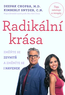 Radikální krása - Změňte se zevnitř a změníte se i navenek
