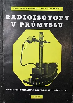 Radioisotopy v průmyslu