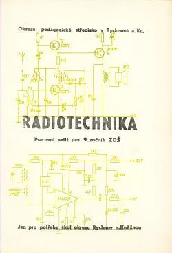 Radiotechnika: pracovní sešit pro 9. ročník ZDŠ
