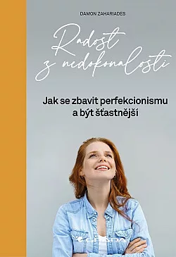 Radost z nedokonalosti