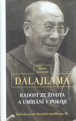 Radost ze života a umírání v pokoji