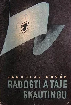 Radosti a taje skautingu