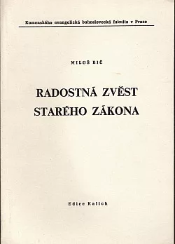 Radostná zvěst Starého zákona